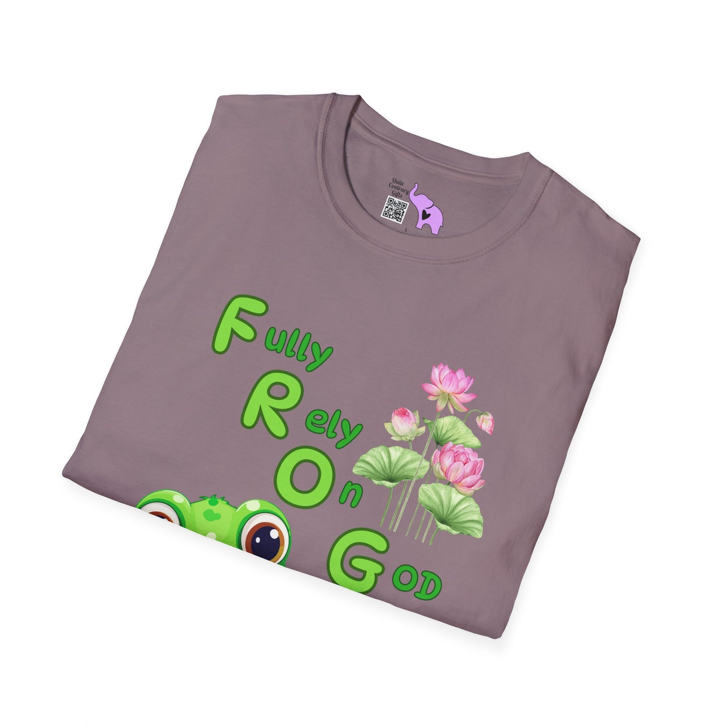 Fully Rely On God Frog Meaning Adult T-shirt