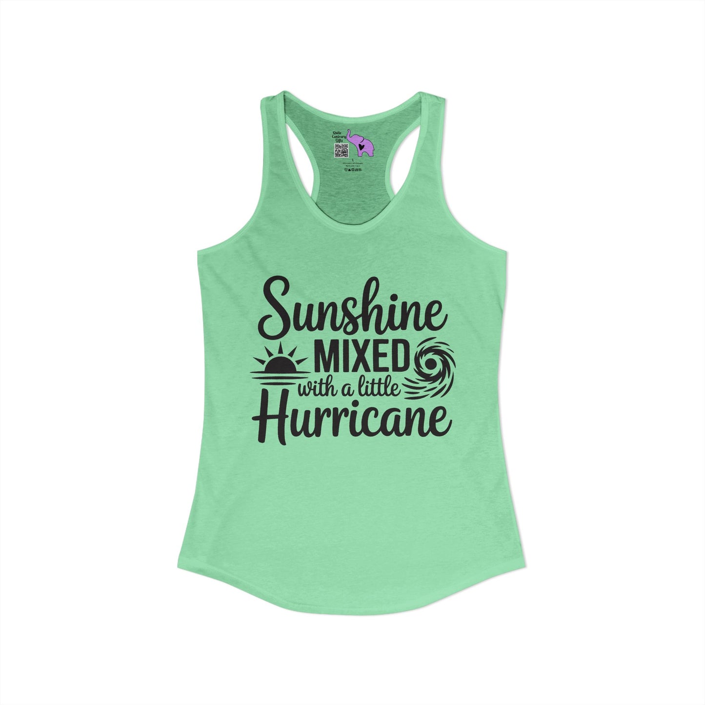 Sunshine Mixed With A Little Hurricane Women's Ideal Racerback Tank
