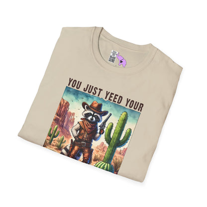 You Just Yeed Your Last Yaw Adult T-shirt