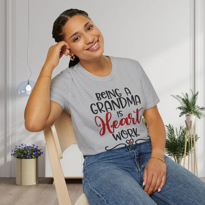 Being A Grandma Is Heart Work Adult T-shirt