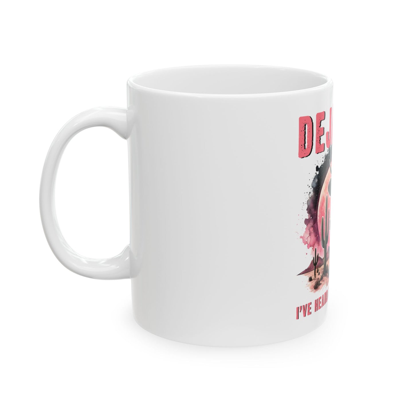 Deja Moo I've Heard This Bull Before Ceramic Mug, (11oz, 15oz)