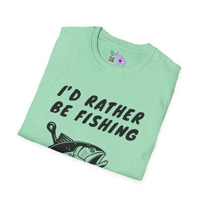 I'd Rather Be Fishing Adult T-shirt