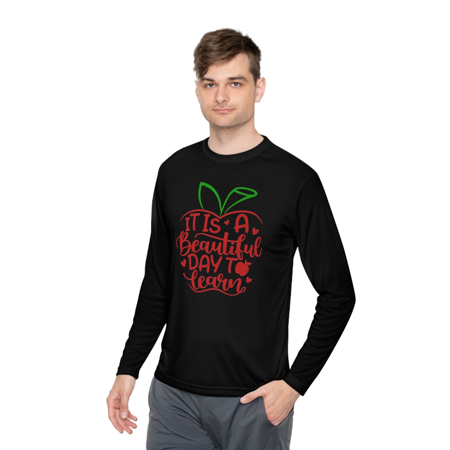 It's A Beautiful Day To Learn Adult Long Sleeve Tee