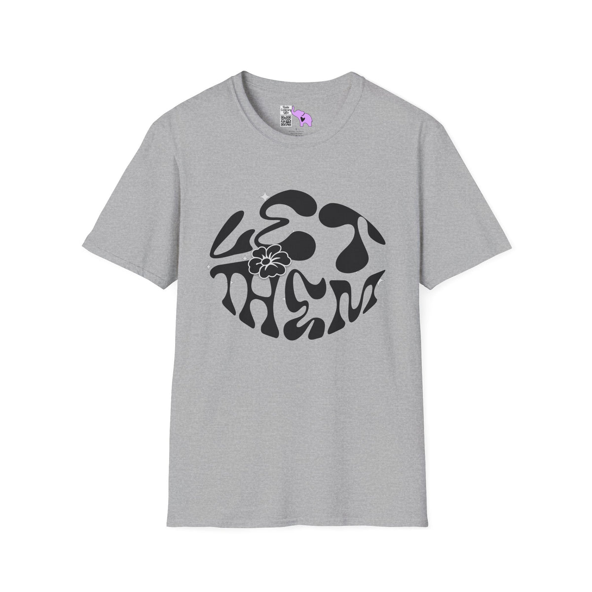 Let Them Adult T-shirt