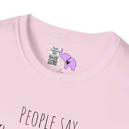 People Say Nothing Is Impossible But I Do Nothing Every Day Adult T-shirt