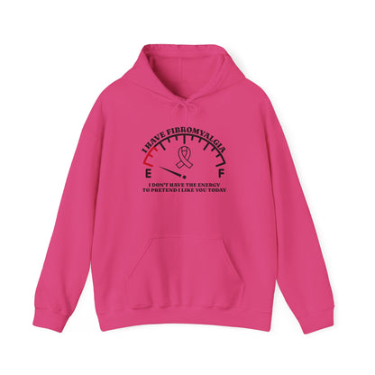 I Have Fibromyalgia I Don't Have The Energy... Adult Heavy Blend™ Hoodie