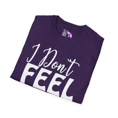 I Don't Feel Very Worky Today Adult T-shirt