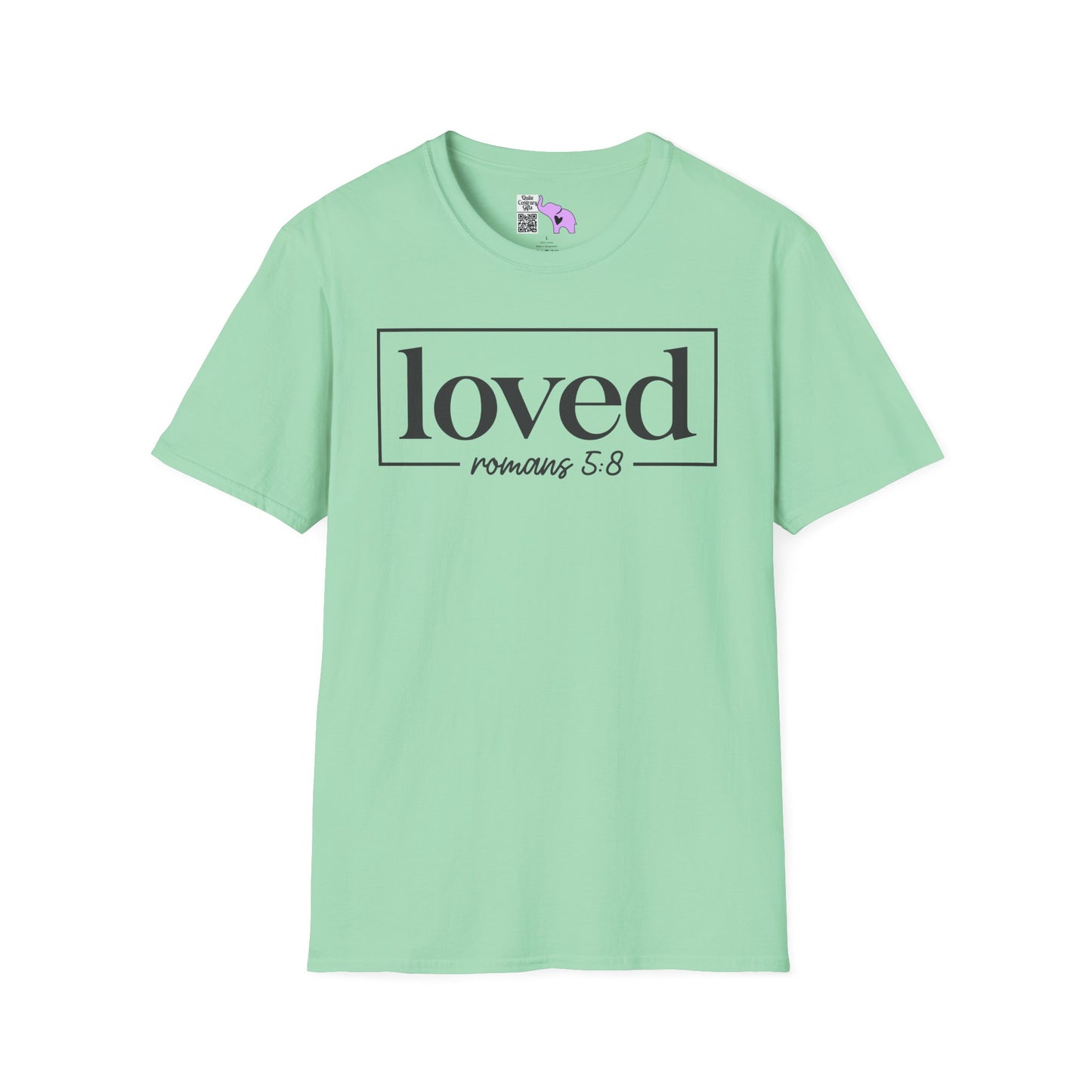Loved Romans 5:8 Adult T-shirt