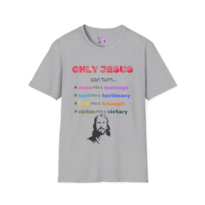 Only Jesus Adult T-shirt
