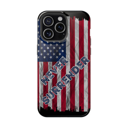 Never Surrender American Flag MagSafe® Compatible Tough Case for iPhone