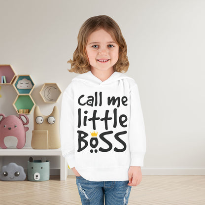 Call Me Little Boss Toddler Hoodie
