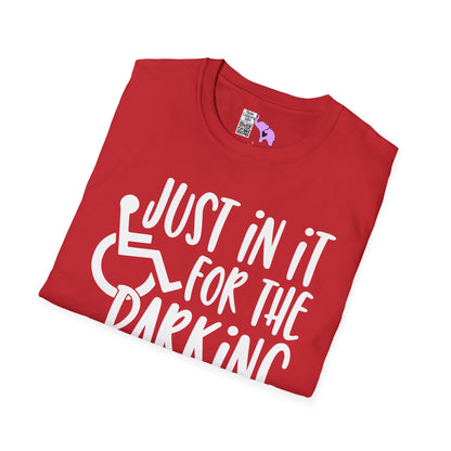 Just In It For The Parking (Wheelchair User) Adult T-shirt