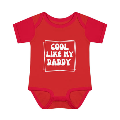 Cool Like My Daddy Infant Baby Rib Bodysuit