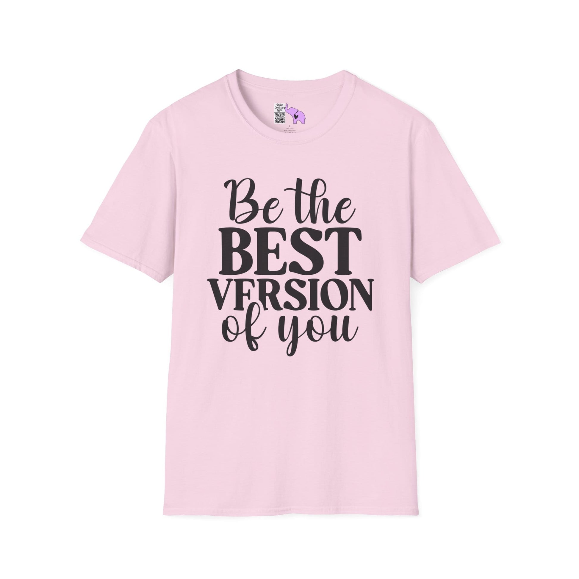 Be The Best Version of You Adult T-shirt