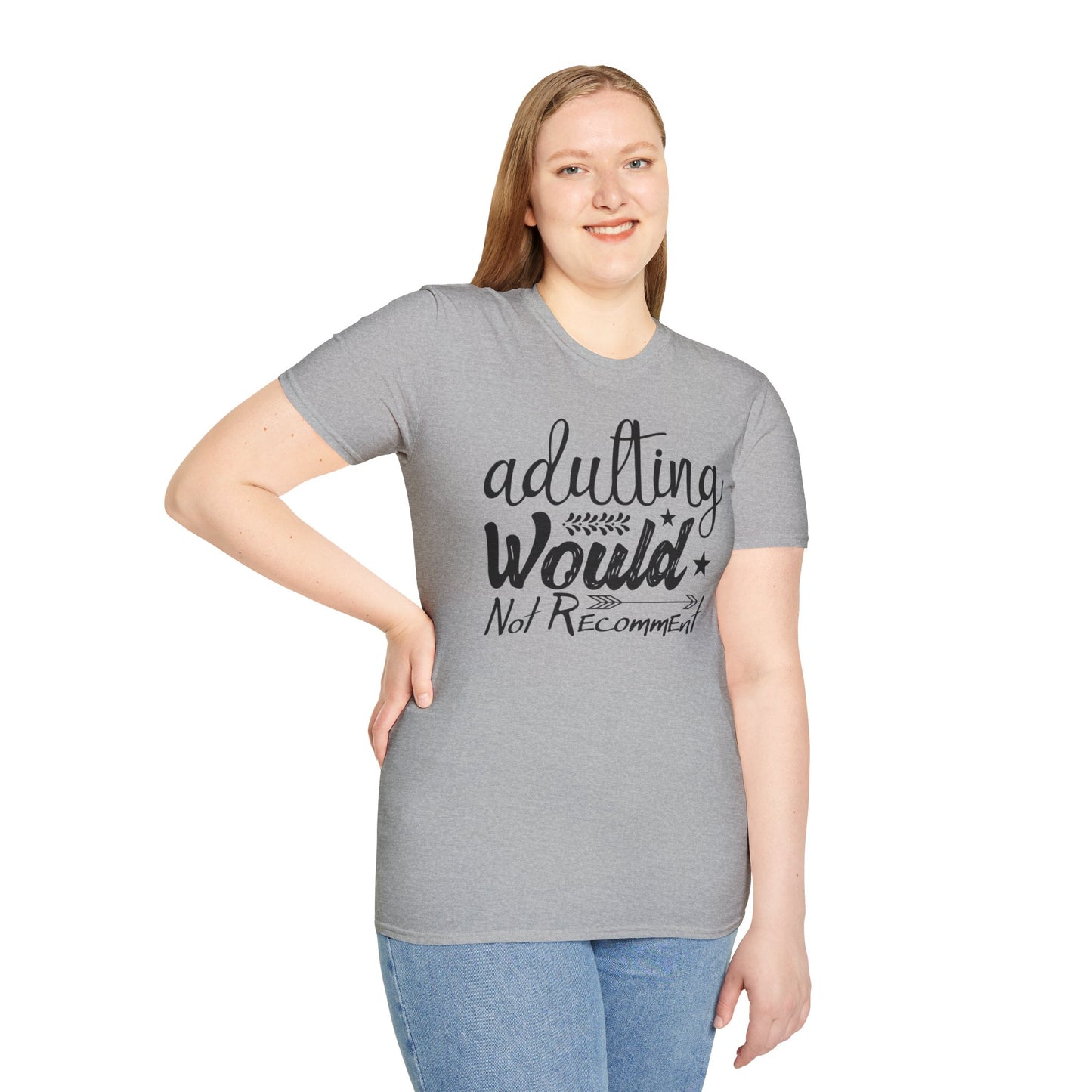 Adulting: Would Not Recommend T-shirt