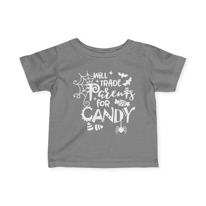 Will Trade My Parents for Candy Infant Soft T-Shirt