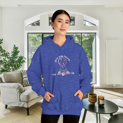 Chase Your Dreams You Might Catch One Heavy Blend™ Hooded Sweatshirt