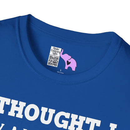 I Thought I Wanted A Career Turns Out I Just Wanted A Paycheck Adult T-shirt