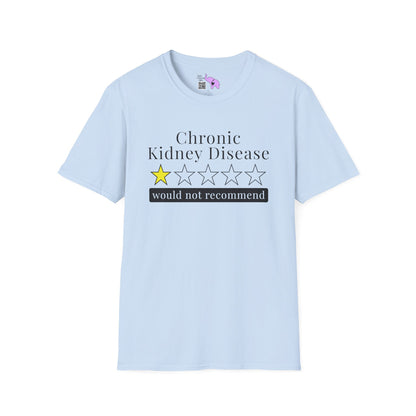 Chronic Kidney Disease 1 Star Would Not Recommend Adult T-shirt