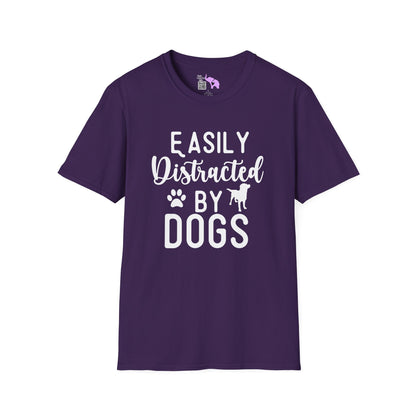 Easily Distracted By Dogs Adult T-shirt