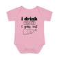 I Drink Until I Pass Out Infant Baby Rib Bodysuit