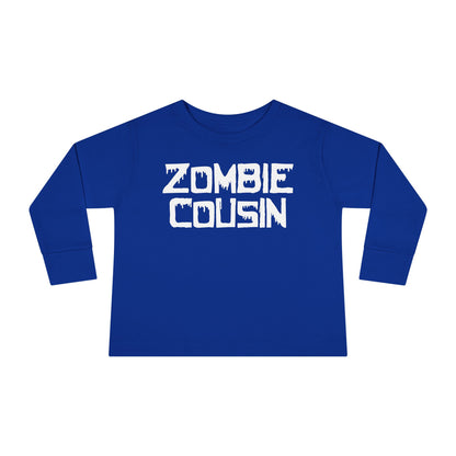 ""Zombie Cousin Toddler Long Sleeve Tee