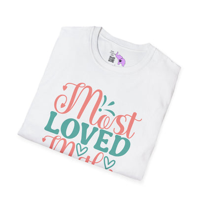 Most Loved Mother Adult T-shirt