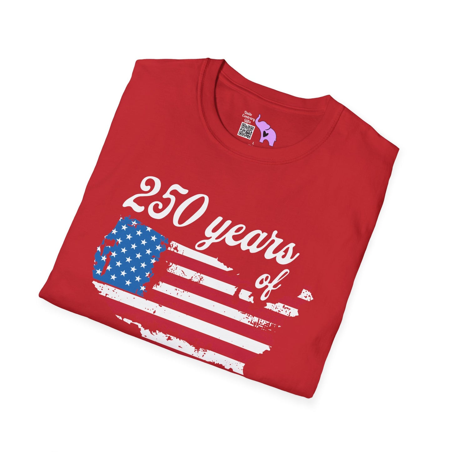 250 Years of Doing It Our Way Adult T-shirt