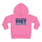 Professional Dirt Collector Toddler Hoodie