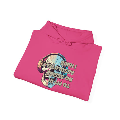 I Have Absolutely No Desire To Fit In Adult Heavy Blend™ Hoodie