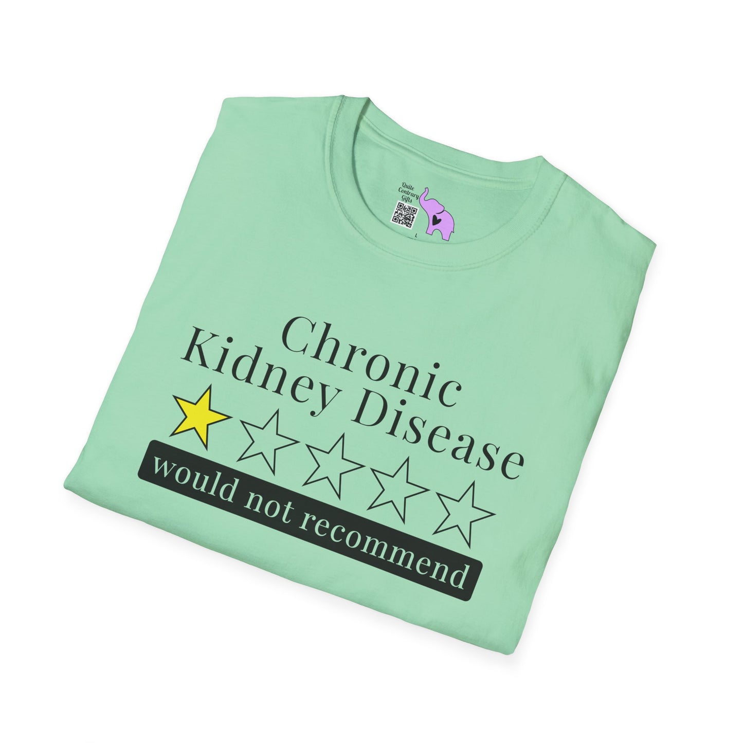 Chronic Kidney Disease 1 Star Would Not Recommend Adult T-shirt