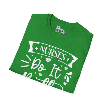 Nurses Do It Better Adult T-shirt
