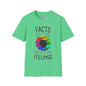 Facts Don't Care About Your Feelings Adult T-shirt