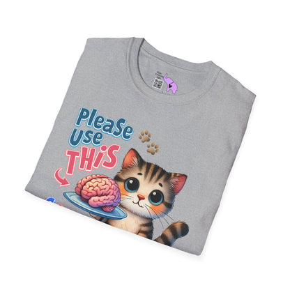 Please Use This Google Won't Always Save You Adult T-shirt