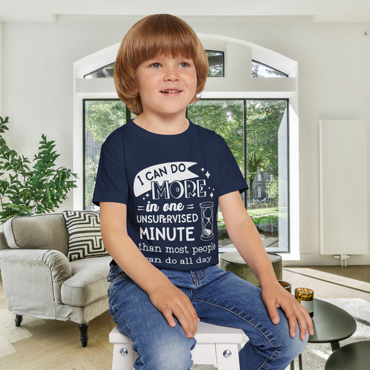I Can Do More In One Unsupervised Minute... Heavy Cotton™ Toddler T-shirt