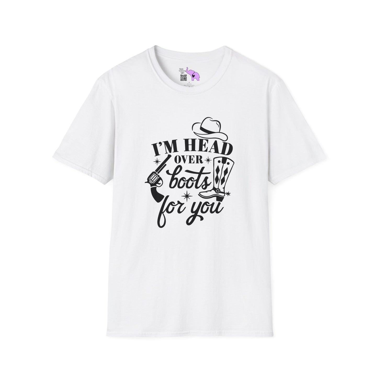 I'm Head Over Boots For You T-shirt