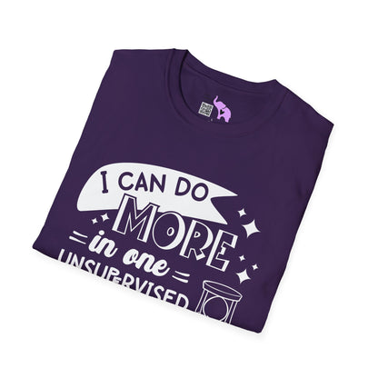 I Can Do More In One Unsupervised Minute... Adult T-shirt