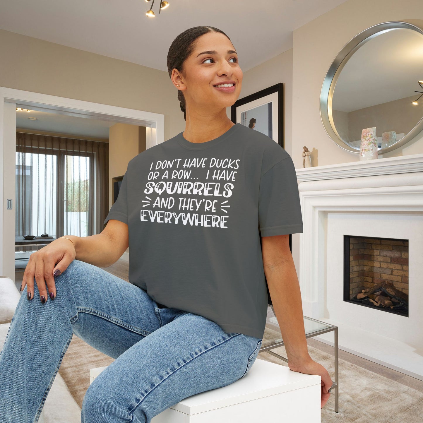 I Don't Have Ducks or A Row... Women's Boxy Tee