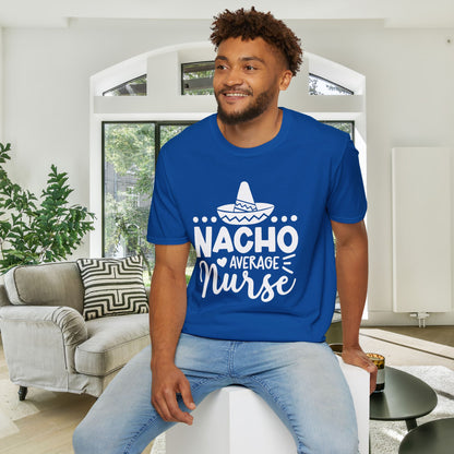 Nacho Average Nurse Adult T-shirt