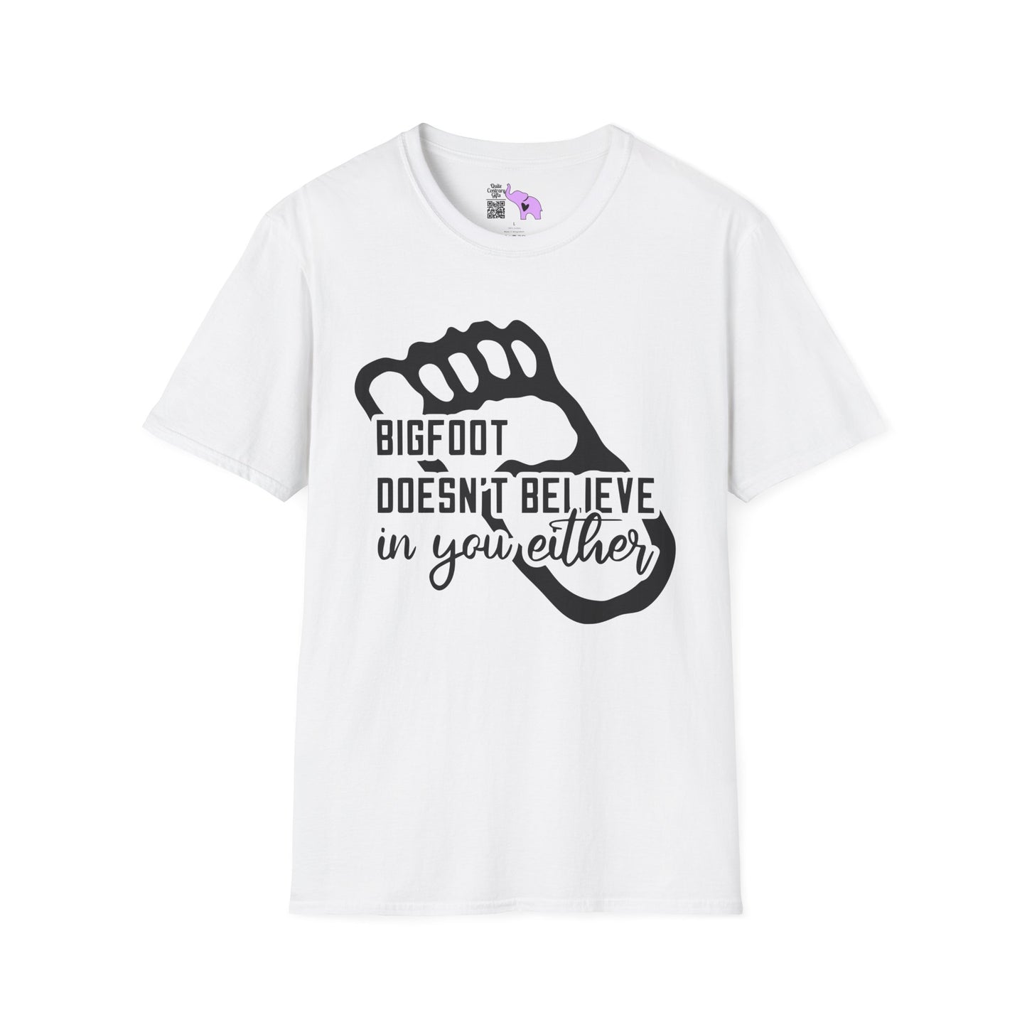Bigfoot Doesn't Believe In You Either Adult T-shirt