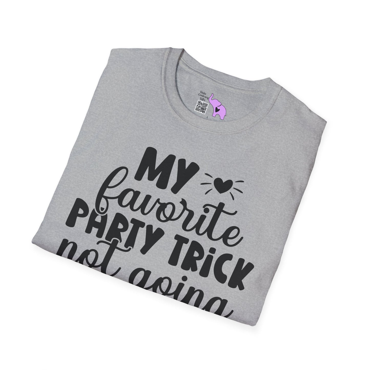 My Favorite Party Trick Not Going Adult T-shirt