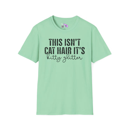 This Isn't Cat Hair It's Kitty Glitter Adult T-shirt