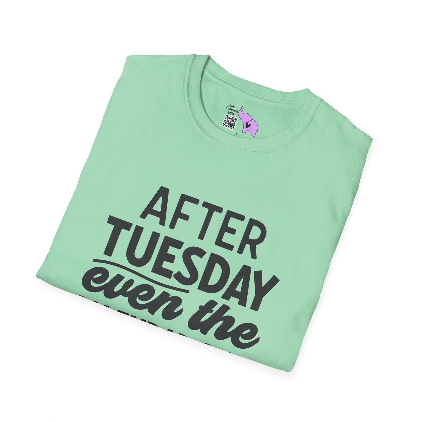 After Tuesday Even The Calendar says WTF Adult T-shirt