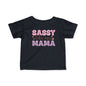 Sassy Like My Mama Infant Soft T-Shirt