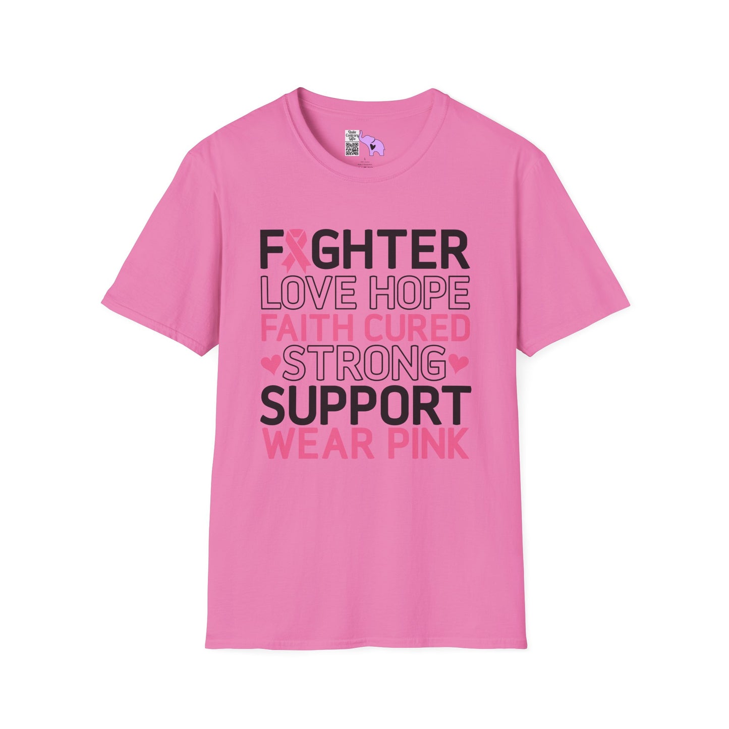Fighter Love Hope Faith Cured Strong Support Wear Pink Adult T-shirt