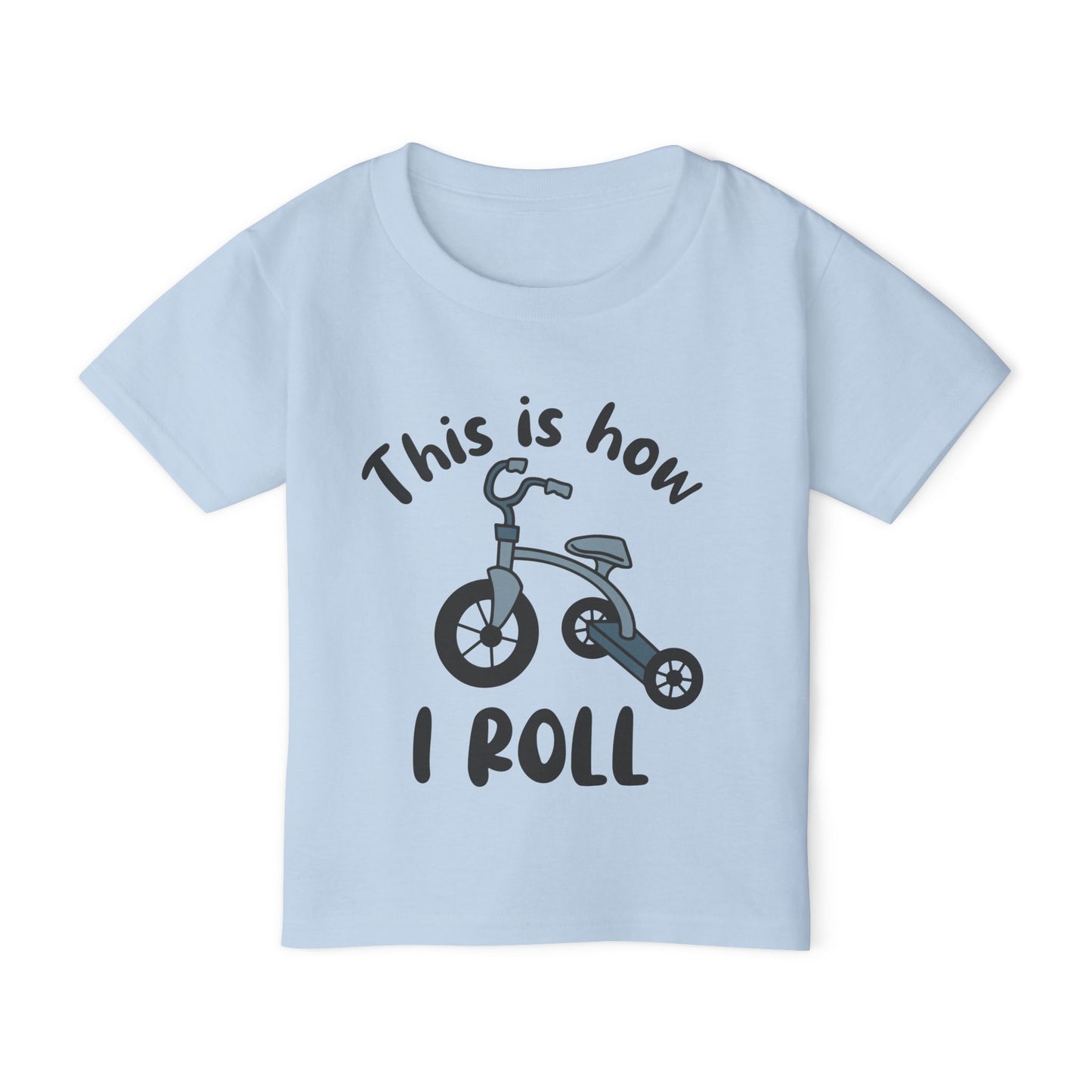 This Is How I Roll (Tricycle) Heavy Cotton™ Toddler T-shirt