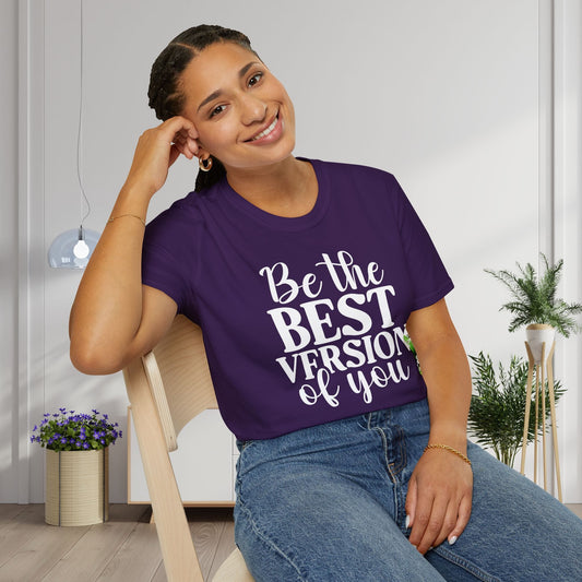 Be The Best Version of You Adult T-shirt