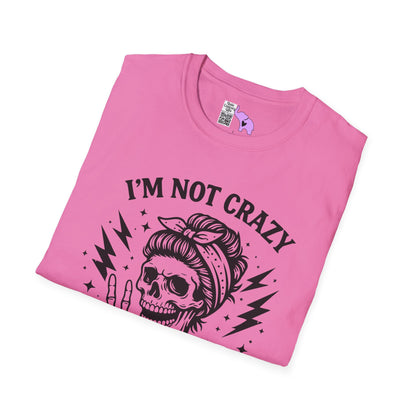 I'm Not Crazy I'm Spicy Adult T-shirt