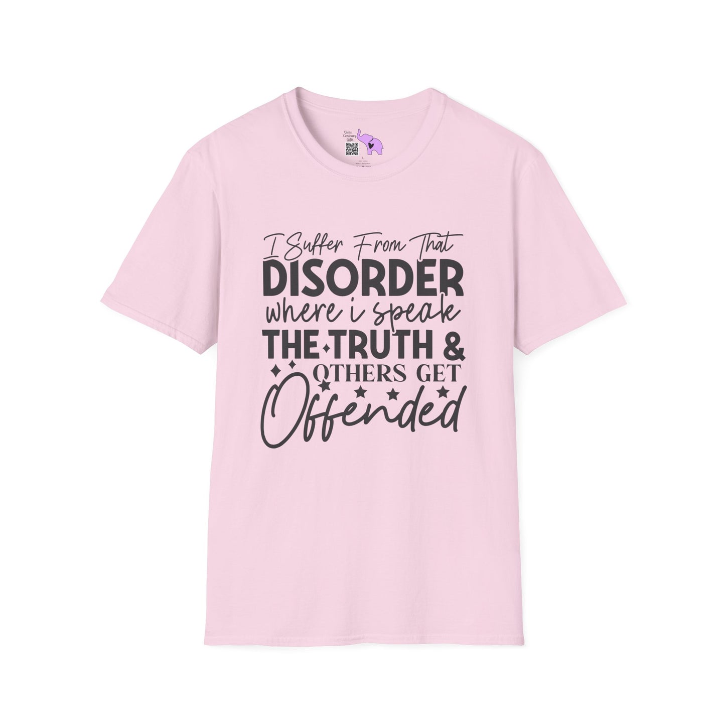 I Suffer From That Disorder... Adult T-shirt