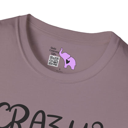 Crazy? I Prefer The Term Hilariously Unstable Adult T-shirt